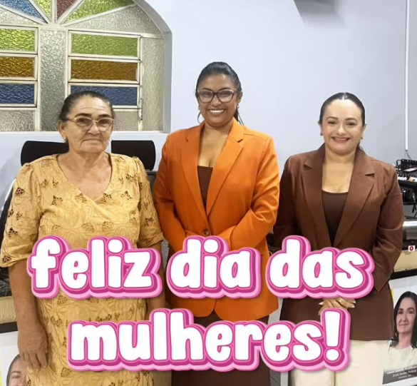 Vereadoras da Câmara Municipal de Canto do Buriti homenageiam mulheres pelo Dia Internacional da Mulher